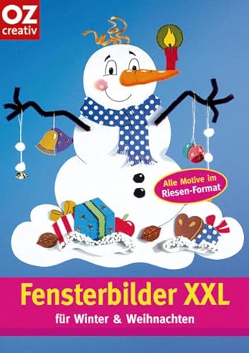 Beispielbild fr Super Fensterbilder XXL fr Winter & Weihnachten: Alle Motive im Riesen-Format zum Verkauf von medimops
