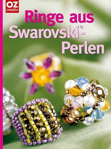 Beispielbild fr Ringe aus Swarovski-Perlen zum Verkauf von medimops