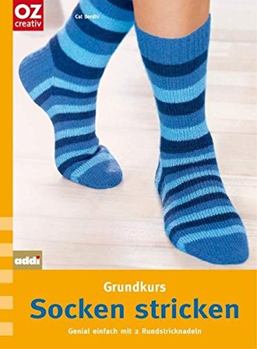 Stock image for Grundkurs Socken stricken: Genial einfach mit 2 Rundstricknadeln. basics compact for sale by medimops
