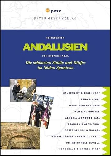 Stock image for Andalusien. Die schnsten Stdte und Drfer im Sden Spaniens for sale by medimops
