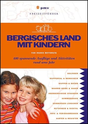 9783898594103: Bergisches Land mit Kindern