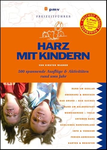 Stock image for Harz mit Kindern: 500 spannende Ausflge und Aktivitten rund ums Jahr for sale by medimops