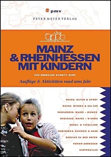 9783898594301: Mainz & Rheinhessen mit Kindern