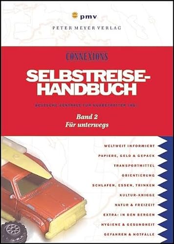 Stock image for Das Selbstreise-Handbuch, Bd. 2 for sale by medimops
