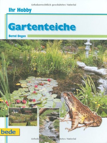 Stock image for Gartenteich, Ihr Hobby for sale by medimops