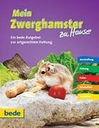 Stock image for Mein Zwerghamster zu Hause for sale by Gabis Bcherlager