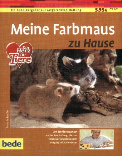 9783898600507: Meine Farbmaus zu Hause