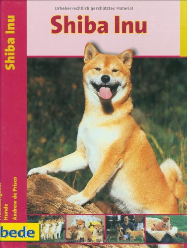 Stock image for Shiba Inu, Praxisratgeber for sale by medimops