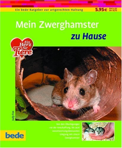 Mein Zwerghamster zu Hause - Judy Fox