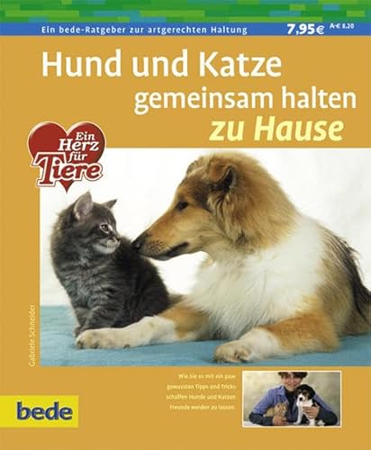 Imagen de archivo de Schneider, G: Hund und Katze gemeinsam halten a la venta por Blackwell's