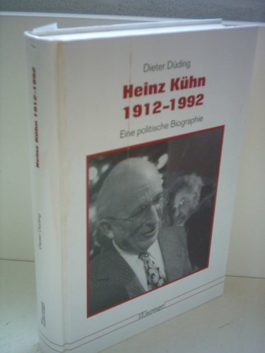 9783898610728: Heinz Khn 1912-1992. Eine politische Biographie