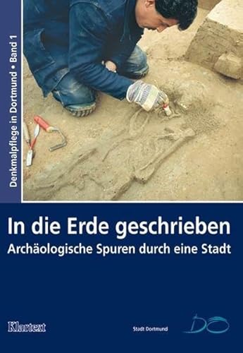 In die Erde geschrieben. Archäologische Spuren durch eine Stadt.