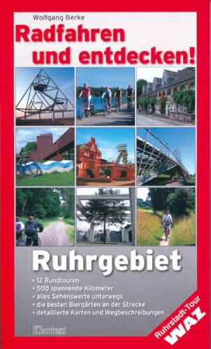 9783898612548: Radfahren und entdecken! Ruhrgebiet.