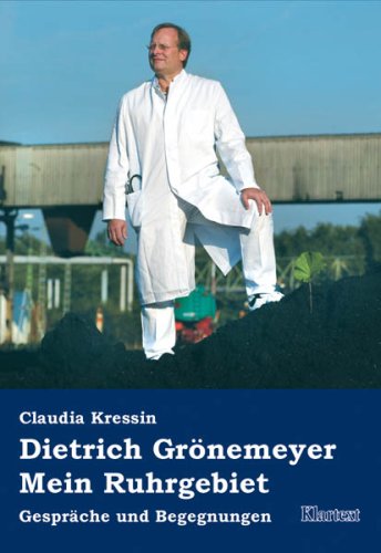 9783898612913: Dietrich Grnemeyer. Mein Ruhrgebiet.