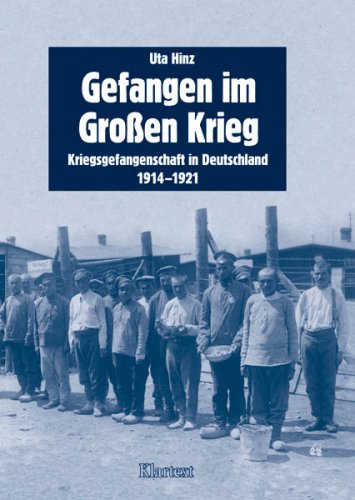 9783898613521: Gefangen im Groen Krieg: Kriegsgefangenschaft in Deutschland 1914-1921