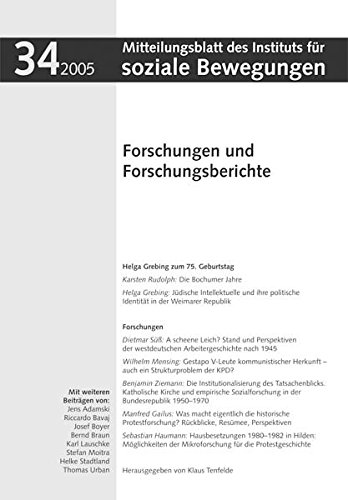 Forschungen und Forschungsberichte. Mitteilungsblatt des Instituts für soziale Bewegungen 34-2005