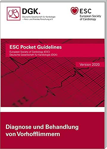 Beispielbild fr Diagnose und Behandlung von Vorhofflimmern (ESC/DGK Pocket-Leitlinien) zum Verkauf von medimops