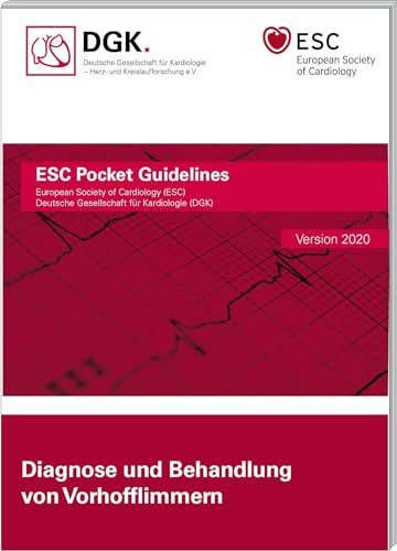 Stock image for Diagnose und Behandlung von Vorhofflimmern (ESC/DGK Pocket-Leitlinien) for sale by medimops