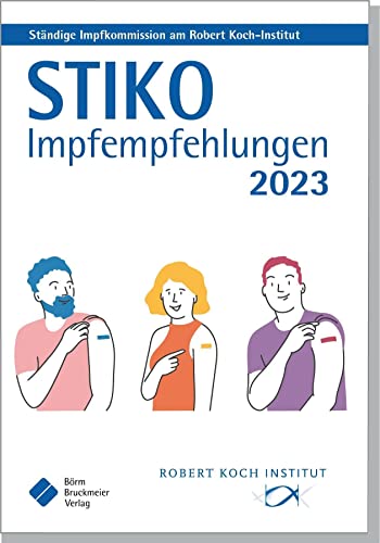 Beispielbild fr STIKO Impfempfehlungen 2023 zum Verkauf von GreatBookPrices