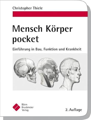 9783898627122: Mensch Krper pocket: Einfhrung in Bau, Funktion und Krankheit