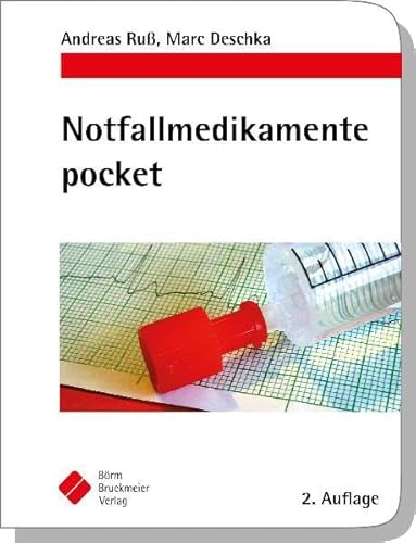 Beispielbild fr Notfallmedikamente pocket - Arzneimittel in der Notfallmedizin zum Verkauf von medimops