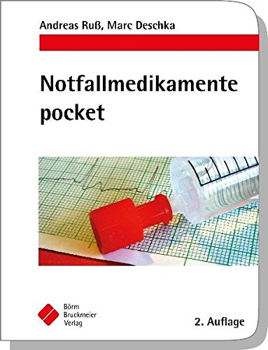 Stock image for Notfallmedikamente pocket - Arzneimittel in der Notfallmedizin for sale by medimops