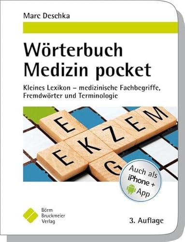 9783898627382: Wrterbuch Medizin pocket : Kleines Lexikon - medizinische Fachbegriffe, Fremdwrter und Terminologie