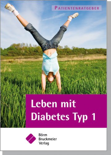 9783898628129: Leben mit Diabetes Typ 1