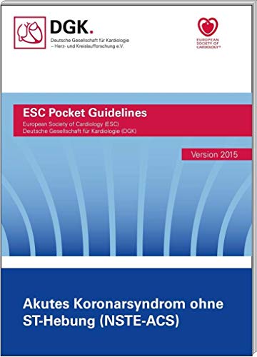 9783898629683: Akutes Koronarsyndrom ohne ST-Hebung (NSTE-ACS): Version 2015