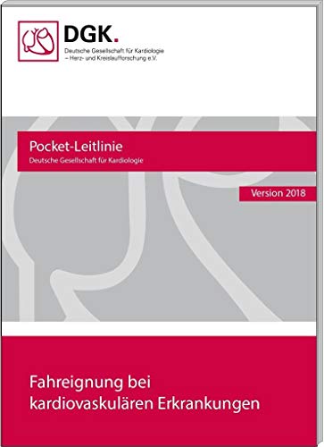 Stock image for Fahreignung bei kardiovaskulren Erkrankungen (Pocket-Leitlinien / Publikationen von Fachgesellschaften) for sale by medimops