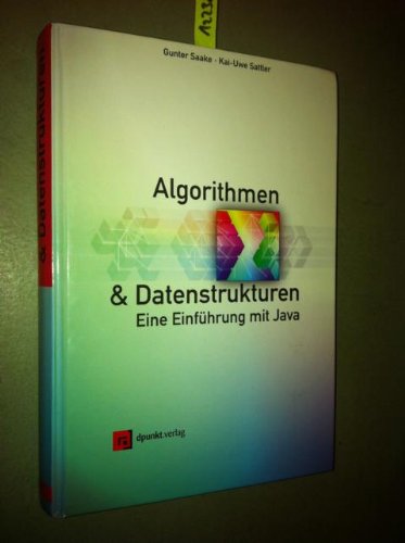 9783898641227: Algorithmen und Datenstrukturen. Eine Einfhrung mit Java (Livre en allemand)
