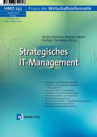 Beispielbild fr Strategisches IT-Management / Walter Brenner . (Hrsg.) / HMD ; 232. Jg. 40 zum Verkauf von Antiquariat Bookfarm