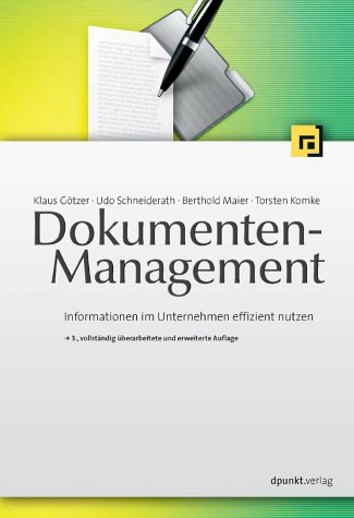 9783898642583: Dokumenten-Management. Informationen im Unternehmen effizient nutzen