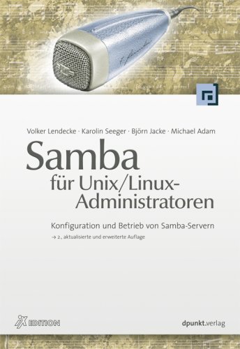 Beispielbild fr Samba 3 fr Unix / Linux-Administratoren. Konfiguration und Betrieb von Samba-Servern zum Verkauf von medimops