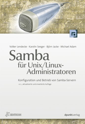 9783898642675: Samba fr Unix/Linux-Administratoren