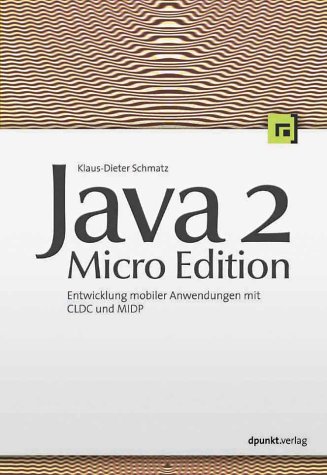 9783898642712: Java 2 Micro Edition.