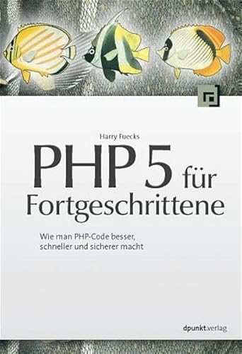 Beispielbild fr PHP 5 fr Fortgeschrittene zum Verkauf von medimops
