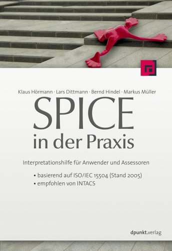 Beispielbild fr SPICE in der Praxis: Interpretationshilfe fr Anwender und Assessoren zum Verkauf von medimops