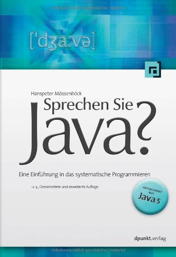 9783898643627: Sprechen Sie Java?: Eine Einfhrung in das systematische Programmieren