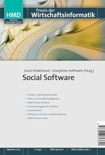 Social Software. HMD H. 252. Jg. 43 - Hildebrand, Knut; Hofmann, Josephine
