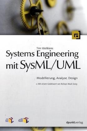 9783898644099: Systems Engineering mit SysML / UML