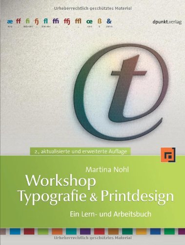 9783898644815: Workshop Typographie & Printdesign, m. CD-ROM und Arbeitsmaterialien
