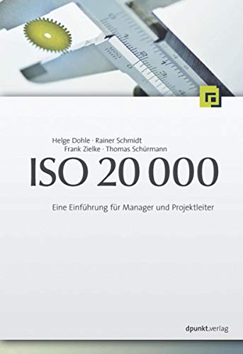 Stock image for ISO 20.000. Eine Einfhrung fr Manager und Projektleiter for sale by medimops