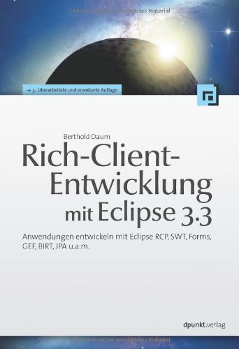 9783898645041: Java-Entwicklung mit Eclipse 3.3: Anwendungen, Plugins und Rich Clients