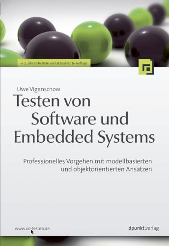 9783898646383: Testen von Software und Embedded Systems: Professionelles Vorgehen mit modellbasierten und objektorientierten Anstzen