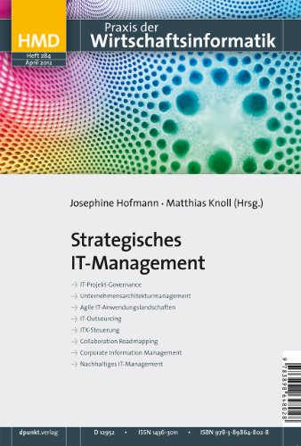 Beispielbild fr Strategisches IT-Management: HMD - Praxis der Wirtschaftsinformatik (Heft 284) zum Verkauf von medimops