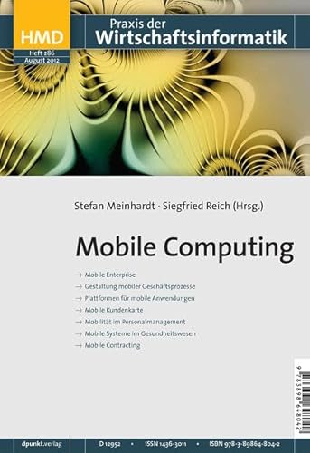 Imagen de archivo de Mobile Computing: HMD - Praxis der Wirtschaftsinformatik (Heft 286) a la venta por medimops