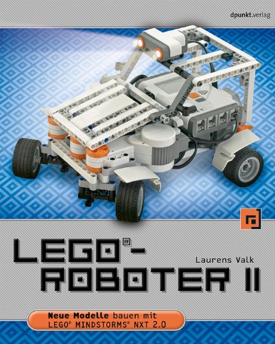 LEGOÂ®-Roboter II (9783898648110) by Laurens Valk