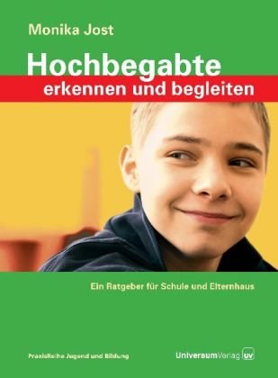 Beispielbild fr Hochbegabte erkennen und begleiten: Ein Ratgeber fr Schule und Elternhaus zum Verkauf von medimops