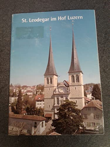 9783898701327: St. Leodegar im Hof Luzern
